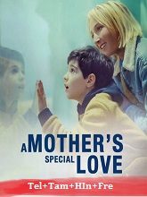 A Mother`s Special Love